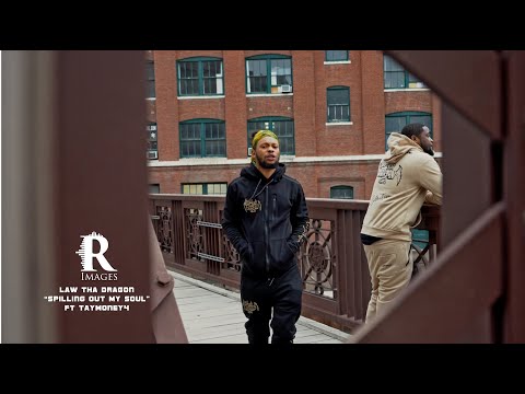 Law Tha Dragon "Spilling Out My Soul" ft TayMoney4 | Dir by @Rulerimages