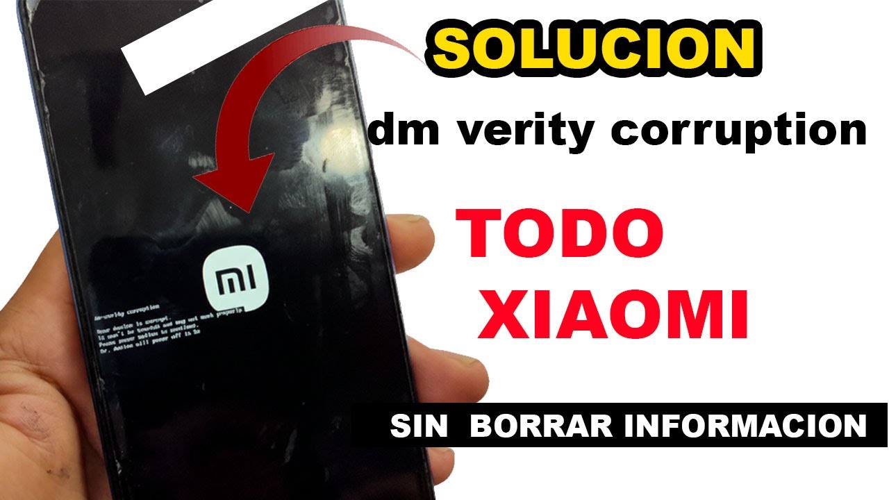 ✅ SOLUCIÓN dm-verity corruption en Xiaomi | 100% EFECTIVO (Sin perder datos)