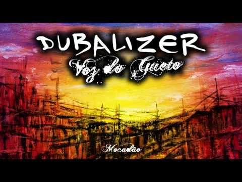 Dubalizer Feat. Dom Lampa - Voz do Gueto (Full EP) - [MR-0002]
