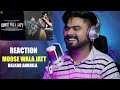 REACTION ON : Moose Wala Jatt - Balkar Ankhila | Manjinder Gulshan | New Punjabi Songs 2024