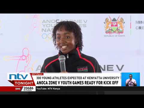 Kenya to host the ANOCA Zone Five Youth Games from August 25 to 27