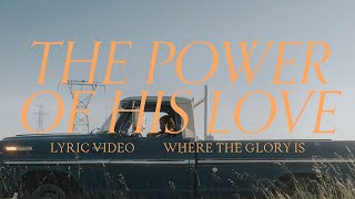 Power Of His Love