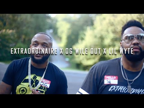 EXTRAORDINAIRE x LIL WYTE x OG WILEOUT - ON EVERYTHING - (OFFICIAL VIDEO)