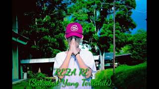 Download lagu Lyrik lagu Reza re ( sahabat yg tersakiti ) terbaru 2018 mp3 Download lagu Lyrik lagu Reza re ( sahabat yg tersakiti ) terbaru 2018 mp3