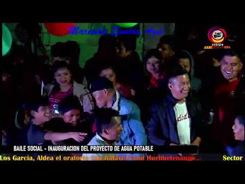 GRAN BAILE SOCIAL POR INAUGURAR EL PROYECTO DE AGUA POTABLE, SECTOR LOS GARCÍA, ALDEA EL ORATORIO.
