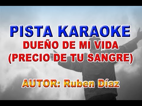 PISTA ADORACIÓN -  DUEÑO DE MI VIDA SOY EL PRECIO DE TU SANGRE