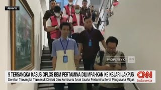 9 Tersangka Kasus Oplos BBM Pertamina Dilimpahkan ke Kejari Jakpus