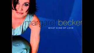 Margaret Becker - Love By Your Side