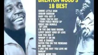 Brenton Wood - Best Thing I Ever Had.mp4