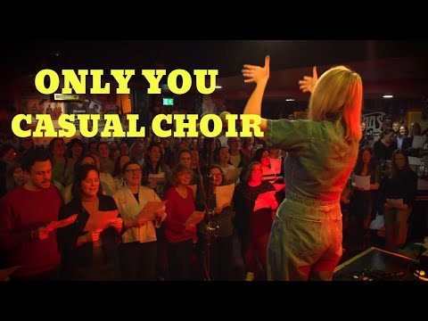 Only You - Casual Choir (Yazoo/The Flying Pickets)