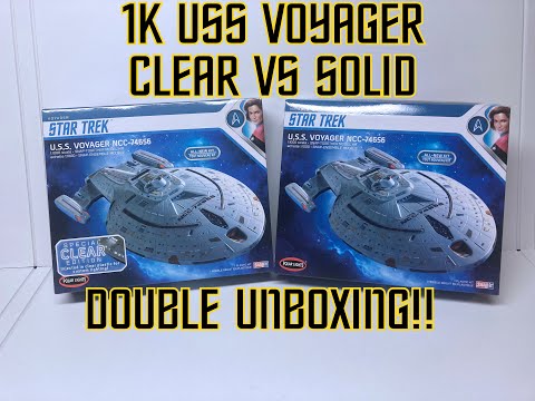 1:1000 USS Voyager! DOUBLE UNBOXING!! CLEAR and SOLID version!!!