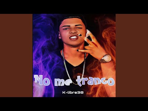 No Me Tranco