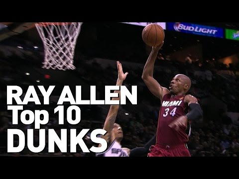 Ray Allen's Top 10 Career Dunks
