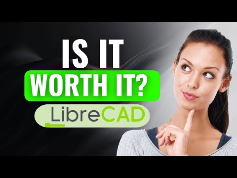 LibreCAD Review | (2025) Is This Free 2-D CAD Software Actually Good? My Experience After Testing
