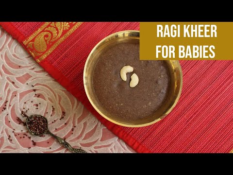 , title : 'Sprouted Ragi kheer for babies [ Finger-Millet Pudding| Ragi payasam]'