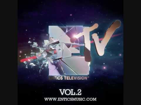 Entics - Entics  tv vol 2 - Ora Feat. Denny