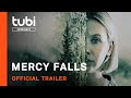 Mercy Falls | Official Trailer | A Tubi Original