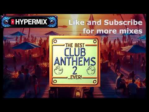 Best club anthems ever 2 CD1