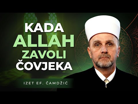 Kad Allah zavoli čovjeka