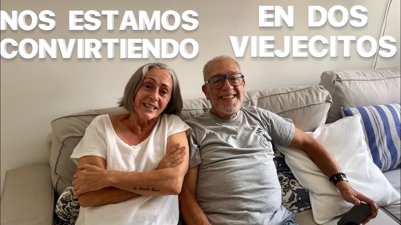 NOS ESTAMOS CONVIRTIENDO EN DOS VIEJECITOS  Agosto 2025 # 19b