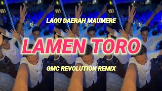 Download lagu LAGU DAERAH MAUMERE ~ LAMEN TORO [ GMC REVOLUTION REMIX ] LAGU PESTA TIMUR 2025 mp3