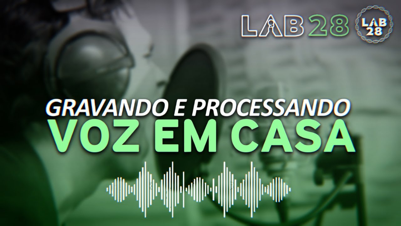 COMO GRAVAR E PROCESSAR VOZ EM CASA DE MANEIRA CORRETA