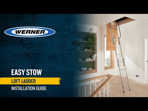 How to install a Werner Easy Stow Loft Ladder