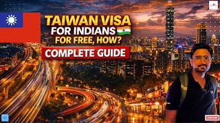 Taiwan Visa for Indians 2026 🇹🇼 | FREE Travel Authorization or Sticker Visa? Full Process Explained