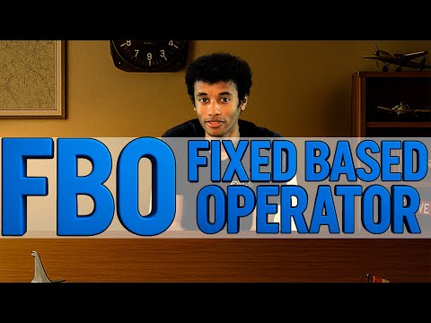 What is an FBO? Fixed Base Operator Explained for Pilots & Students!
