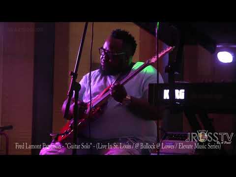 James Ross @ Fred Lamont Patterson "Diggin' In / Solo" - www.Jross-tv.com (St. Louis)