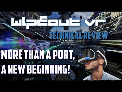 WipEoutVR: Technical review | The killer App for PSVR? PRO|PS4