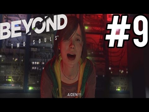 Beyond: Two Souls P.9 Portal Shutdown - Playthrough/Lets Play