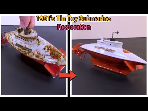 1951's Tin Toy Submarine Restoration
