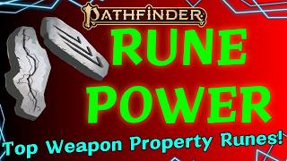 Top 20 Weapon Property Runes for Pathfinder 2e!