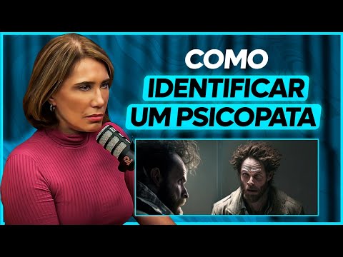 Sinais de que alguém pode ser um psicopata | ANA BEATRIZ