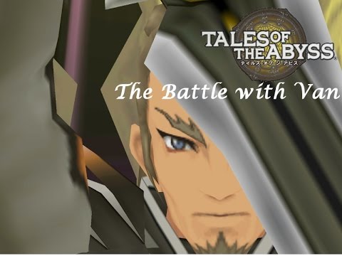 Let's Play Tales of the Abyss! 57: The Battle with Van