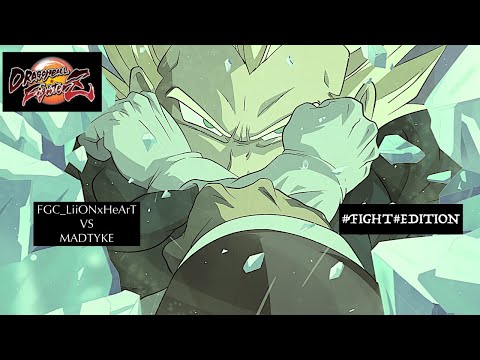 [#DBFZ] FGC_LiiONxHeART VS MADTYKE!!! THE EPIC CLASH!!!