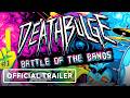 Deathbulge: Battle of the Bands PlayStation Key EU Trailer