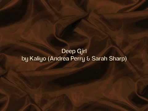 Deep Girl - Kaliyo (Andrea Perry & Sarah Sharp) - ABC Revenge Promo, Hotel 52, Tia and Tamera