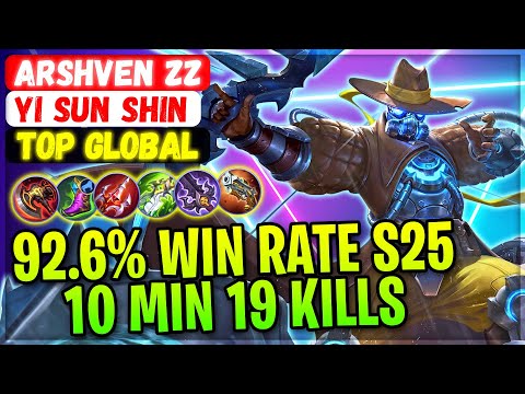 92.6% Win Rate S25, 10 MIN 19 Kills [ Top Global Yi Sun Shin ] YouTube/Arshven Zz - Mobile Legends