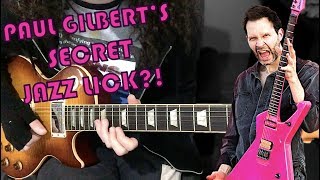 The Jazzy Bebop Lick You Didn&#39;t Know Paul Gilbert Played?!