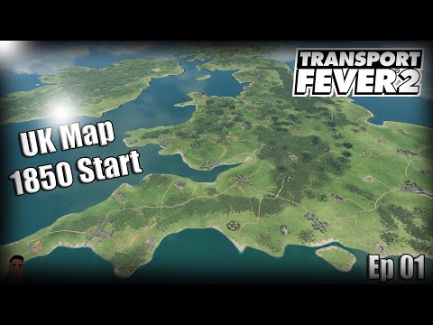 Transport Fever 2- Spring Update|UK MAP|Ep1 - 1850 Start(Medium)