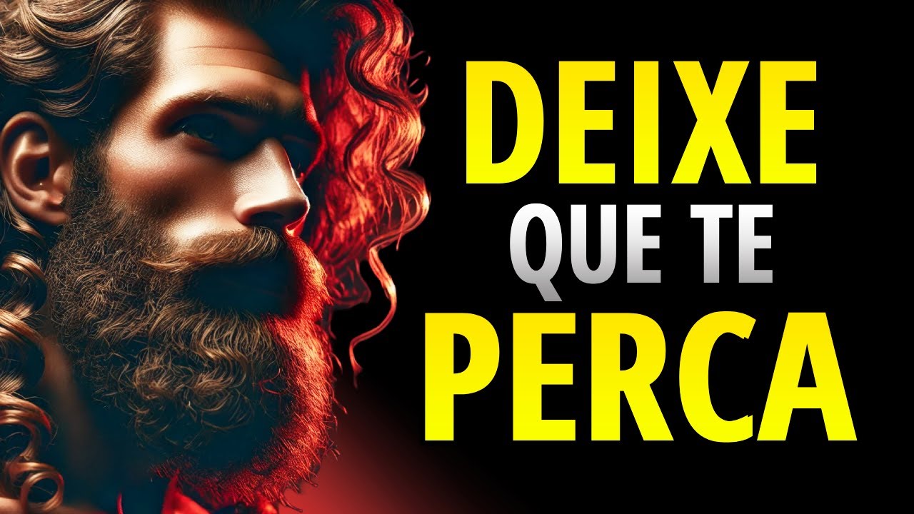 A Incrível Mudança que Provoca Quando Você Deixa Alguém Te Perder | Estoicismo