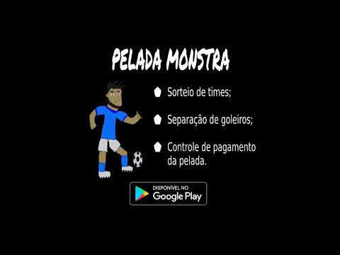 Sorteia Times - Pelada Monstra