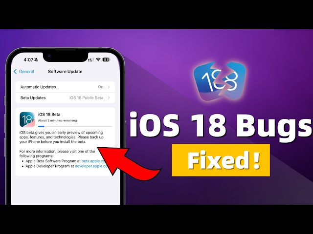 ios 18 bugs and fixes