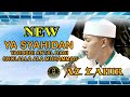 AZZAHIR YA SYAHIDAN YAROBBI ANTAL HADI SHOLALLAH ALA MUHAMMAD