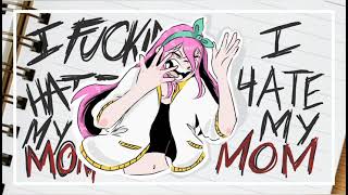 Cover art for I HATE MY MOM