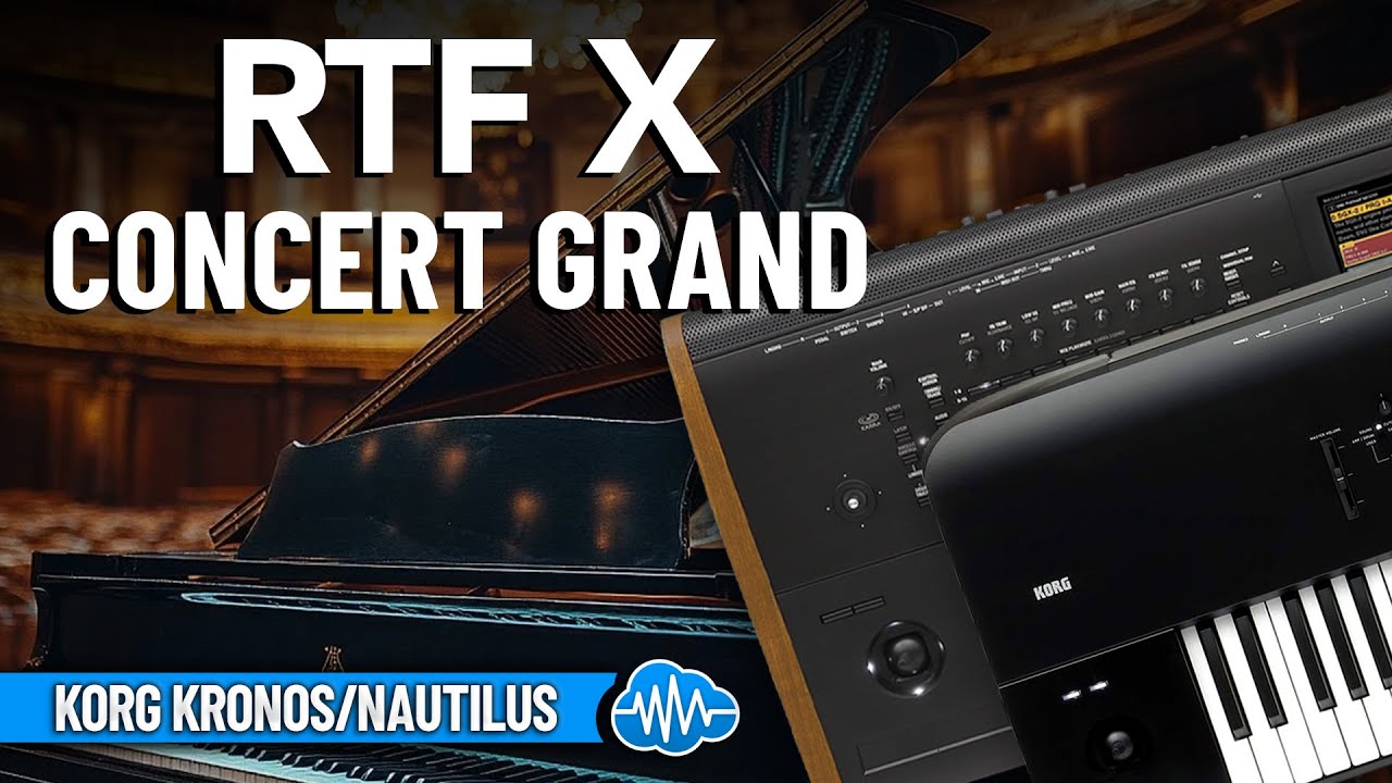 RCL024 - RTF X Concert Grand - Korg Nautilus Series ( 30 presets ) - Video Preview 1