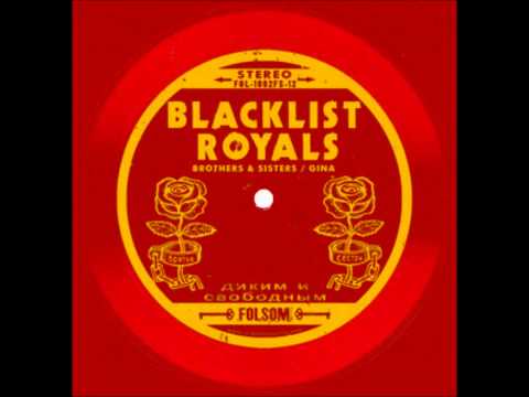 Blacklist Royals - Gina