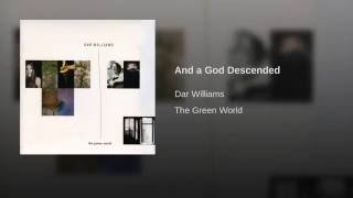 And a God Descended Music Video